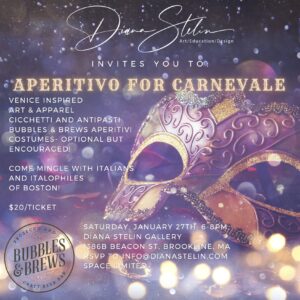 Aperitivo for Carnevale at Diana Stelin Gallery Flyer.
