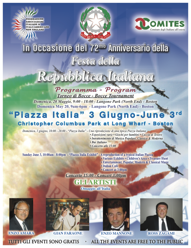 Festa Della Repubblica, Sunday from 10am to 8pm at the Columbus Park at the Long Wharf, Boston