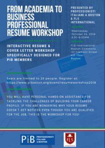 Resume Workshop, October 2th at 6:30. Event held at FLS international, 131 Tremont Street, 4th Floor, Boston