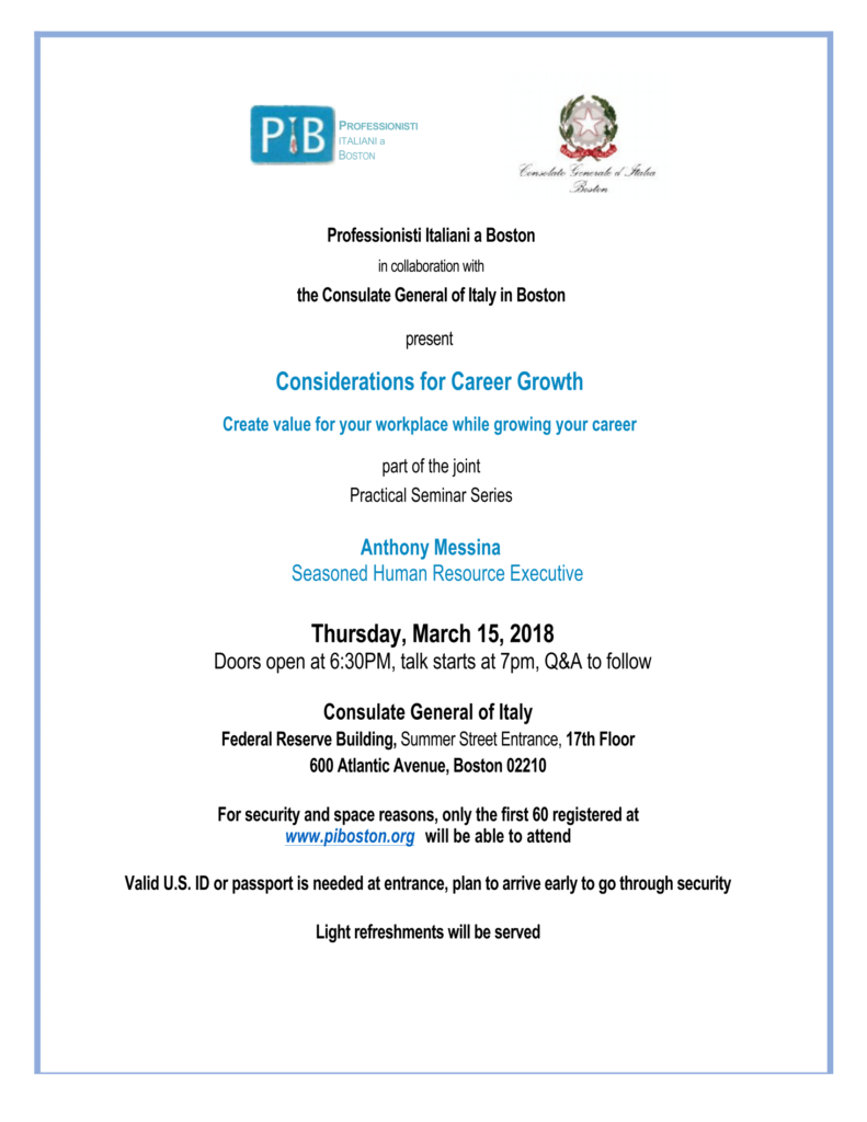 Anthony Messina introduces a seminar on career growth. Held at the Italian Consulate on March 15th. Doors open at 6:30. Please register for the event and bring an ID.