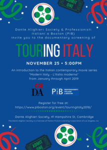 Touring Italy, documentary opening a series of screening at the Dante Alighieri Society of Massachusetts on November 25th at 5:00 pm.