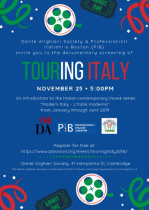 Touring Italy, documentary opening a series of screening at the Dante Alighieri Society of Massachusetts on November 25th at 5:00 pm.