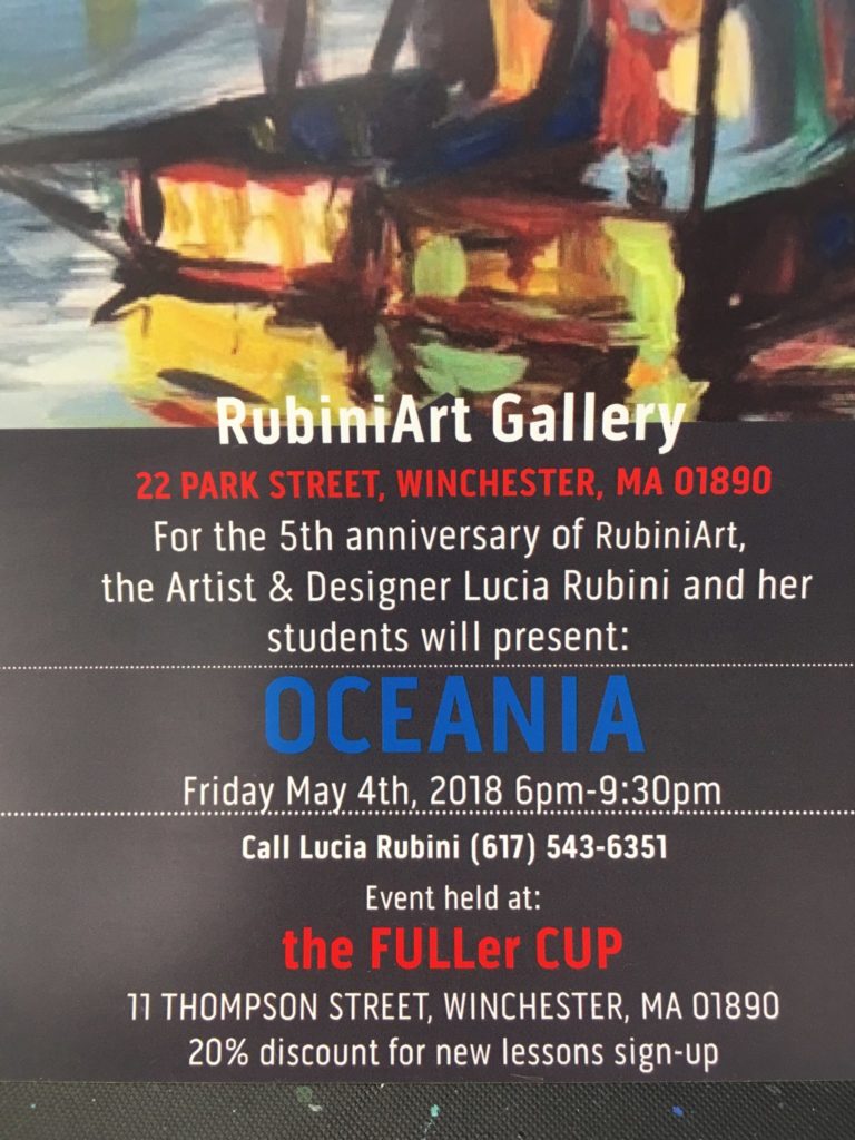 Artist Lucia Rubini and her students will present Oceania at the FULLEr CUP in Winchester, MA on May fourth 6:30 to 9