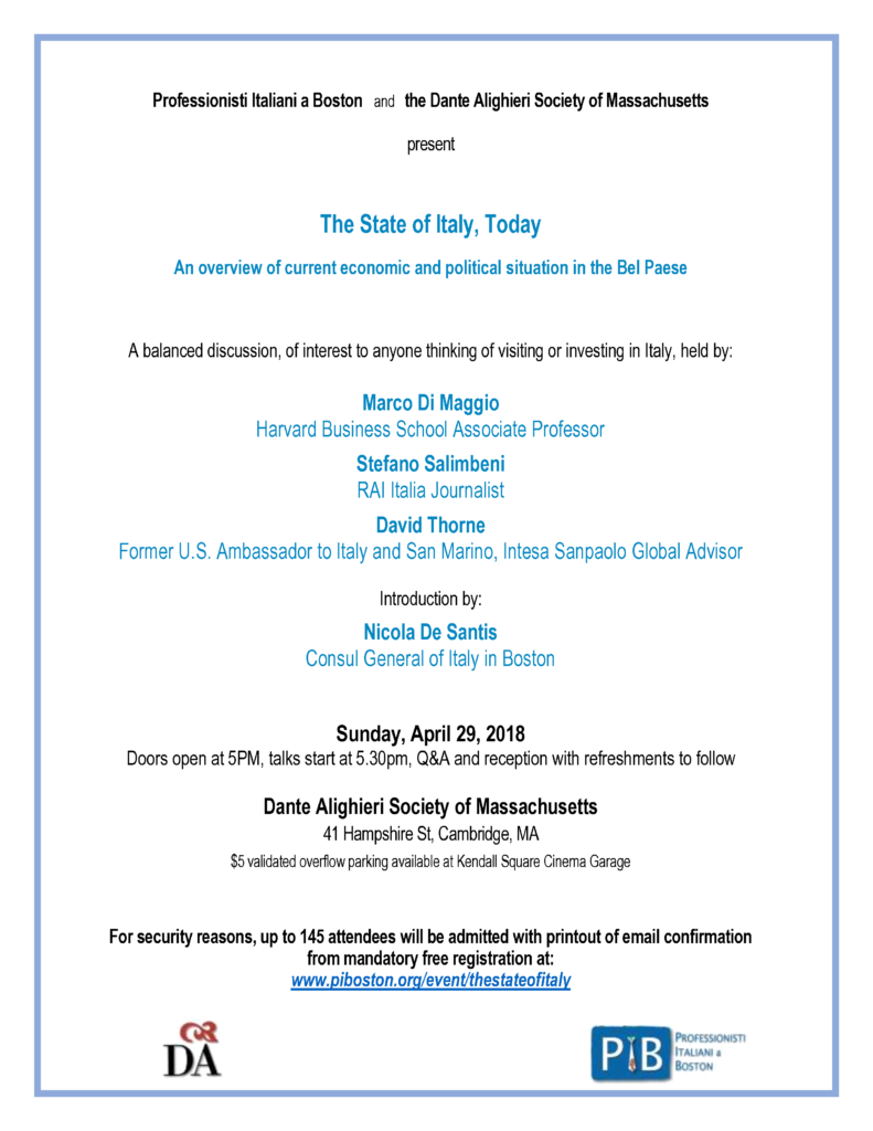 Flyer of "The State of Italy, Today". Discussion on current state of economics and politics in Italy. Held on April 29th at five pm at the Dante Alighieri Society of Massachusetts.